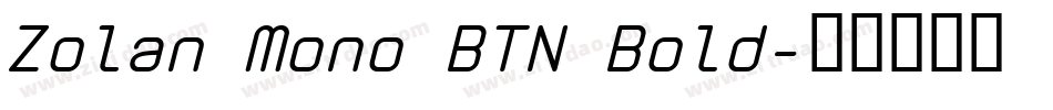 Zolan Mono BTN Bold字体转换